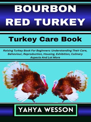 cover image of BOURBON RED TURKEY Turkey Care Book